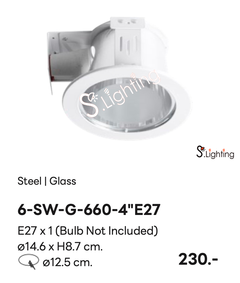 โคมไฟดาวไลท์ฝังฝ้า 6-SW-G-660-4"-E27