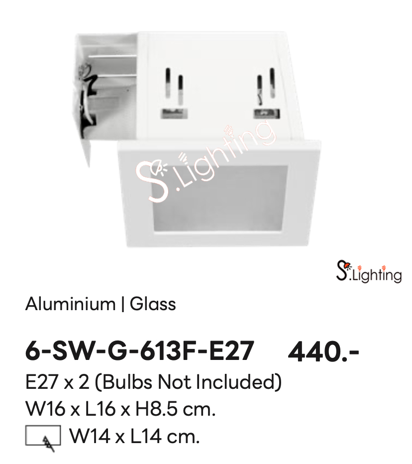 โคมไฟดาวไลท์ฝังฝ้า 6-SW-G-613F-E27