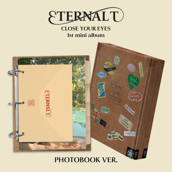 [PRE] CLOSE YOUR EYES - The 1st Mini Album ETERNALT (PHOTOBOOK Ver.)