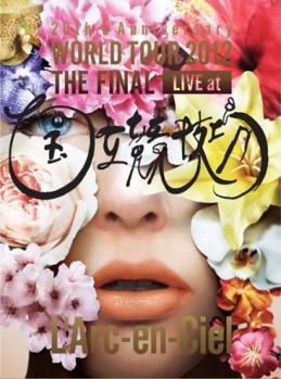 L'ARC-EN-CIEL : (DVD) TWENTIES L'ANNIVERSARY WORLD TOUR 2012 THE FINAL LIVE@KOKURI