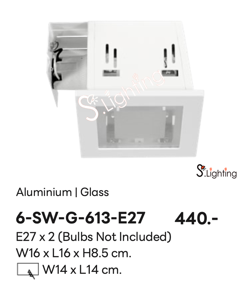 โคมไฟดาวไลท์ฝังฝ้า 6-SW-G-613-E27