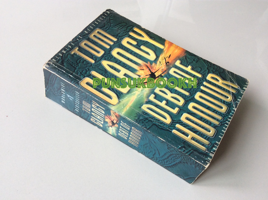 หักปีกอินทรี Debt of Honor Tom Clancy การกลับมาอีกครั้งของ แจ็ค ไรอัน สุวิทย์ ขาวปลอด แปล