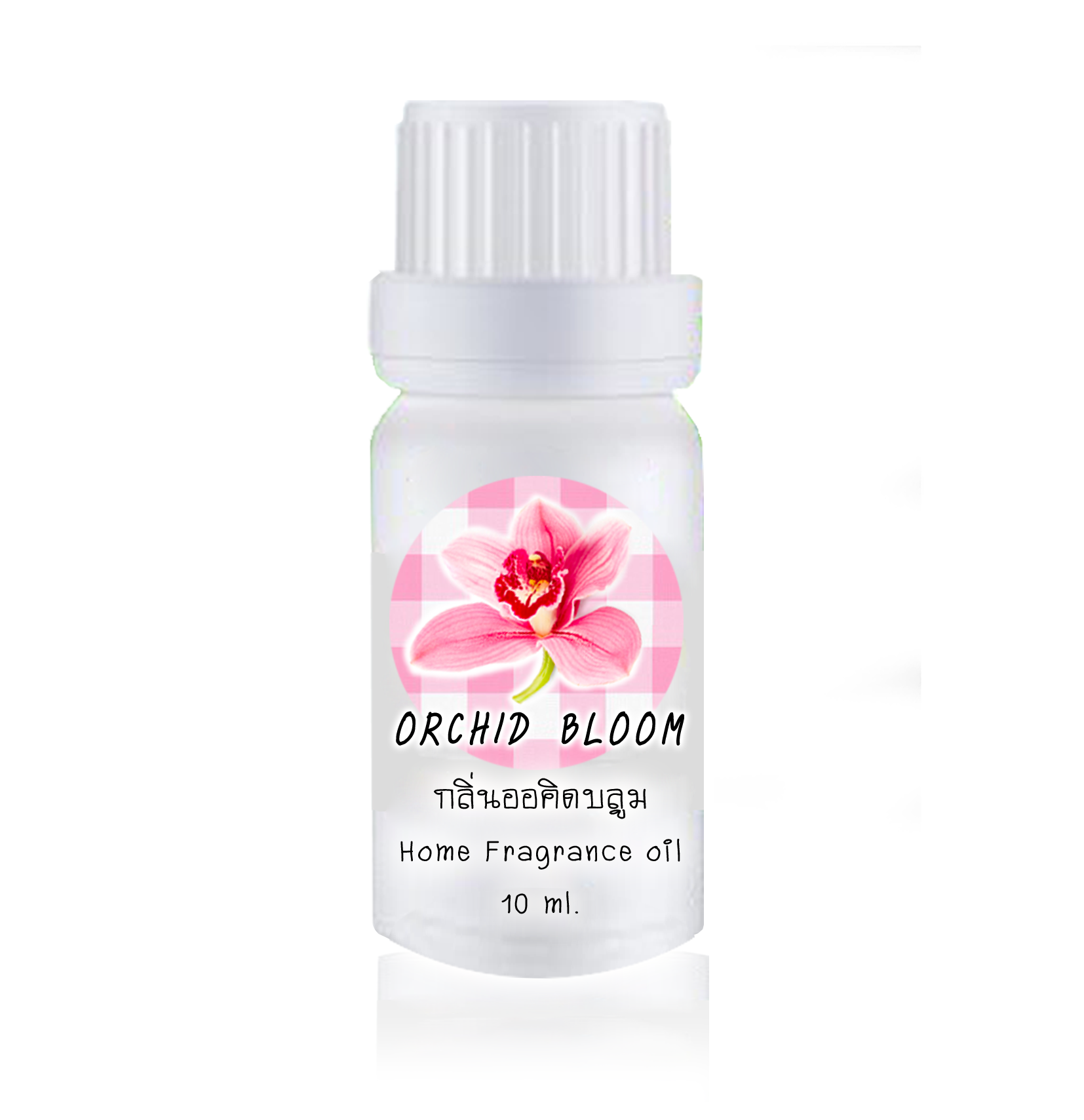 ขวดหยดน้ำมันหอมระเหย 10ml กลิ่น ORCHID BLOOM