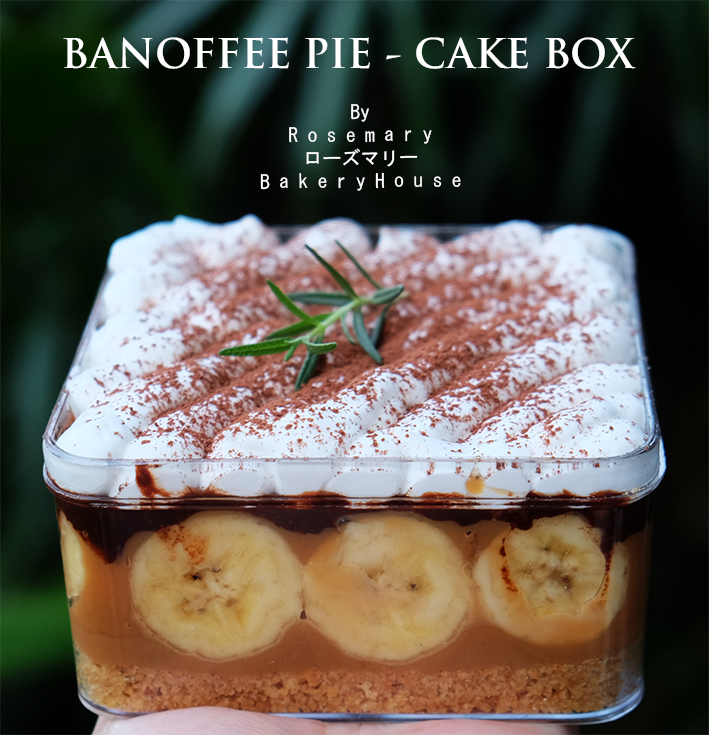 🍌 บานอฟฟี่พาย 🍌 แบบกล่อง / BANOFFEE PIE - CAKE BOX #เค้กกล่อง