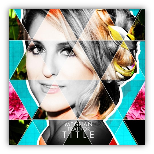 MEGHAN TRAINOR - TITLE [EU IMPORT]