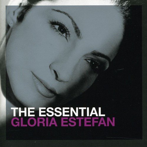 GLORIA ESTEFAN - THE ESSENTIAL GLORIA ESTEFAN