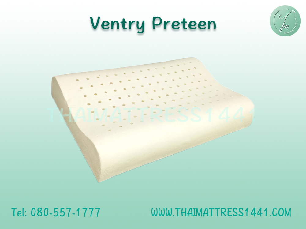 หมอนยางพารา Ventry Preteen พร้อมปลอกหมอน