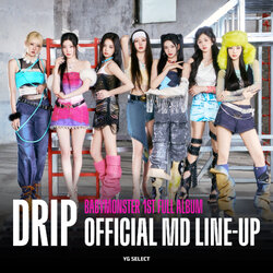 [สินค้านี้สั่งทางไลน์เท่านั้น] BABYMONSTER [DRIP] OFFICIAL MD LINE-UP ** รอบรอกด YG SHOP