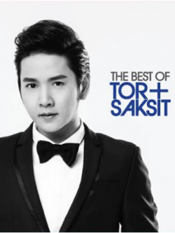 TOR SAKSIT : CD THE BEST OF TOR+ SAKSIT