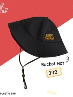 BETTER WEATHER : BUCKET HAT