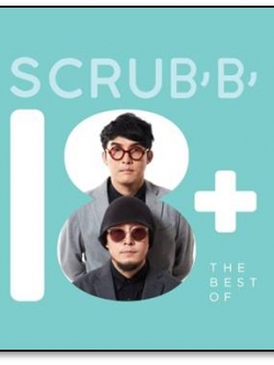 SCRUBB : CD THE BEST OF SCRUBB 18+