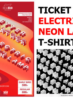 TICKET + ELECTRIC NEON LAMP TS [999.-]