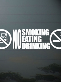 car-057 No smokling eating drink Car Sticker สติ๊กเกอร์ติดรถ 6x24 cm (สีขาว 2 ชิ้นสุดท้าย)